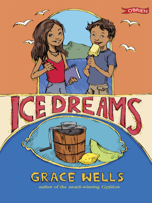 Title details for Ice Dreams by Grace Wells - Available